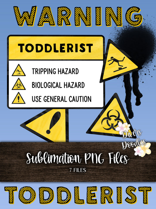 Toddler Clipart, Funny Kids Sayings, Sublimation Designs Downloads Kids, Construction Clipart, Warning Sign Digital Download, POD Friendly